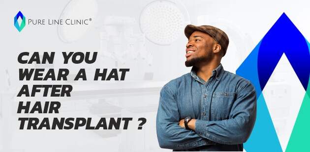Can You Wear a Hat After Hair Transplant?
