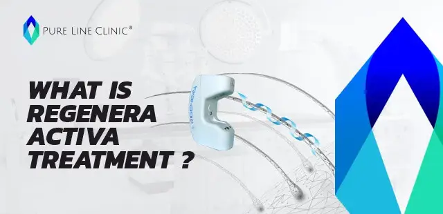 What is Regenera Activa Treatment?